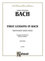 First Lessons In Bach - Easy Piano