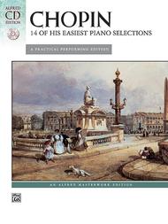 Chopin -- 14 of His Easiest Piano Selections
