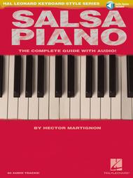 Salsa Piano - The Complete Guide with Online Audio!