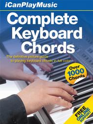 I Can Play Music: Complete Keyboard Chords