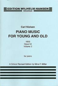 Piano Music For Young And Old Op.53 Volume 1