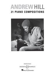 Andrew Hill - 21 Piano Compositions