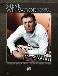 The Steve Winwood Keyboard Songbook