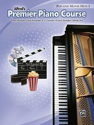 Premier Piano Course Pop and Movie Hits, Book 3