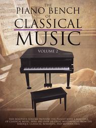 The Piano Bench of Classical Music - Volume 2