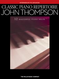Classic Piano Repertoire - John Thompson