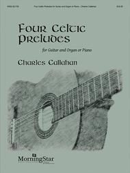 Four Celtic Preludes: Guitar and Organ or Piano