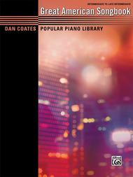 Dan Coates Popular Piano Library -- Great American Songbook