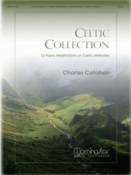 Celtic Collection: 12 Piano Meditations on Celtic Melodies