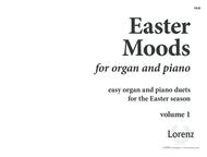 Easter Moods for Organ and Piano Vol 1
