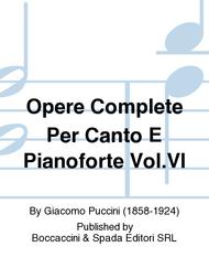 Opere complete per canto e pianoforte Vol.VI