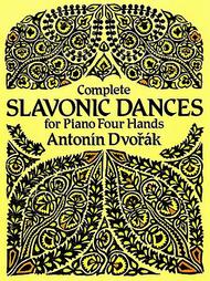 Complete Slavonic Dances - Piano, Four Hands