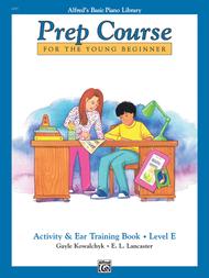 Alfred's Basic Piano Prep Course Activity & Ear Training, Book E