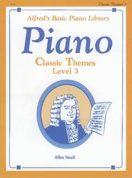 Alfred's Basic Piano Course Classic Themes, Level 3