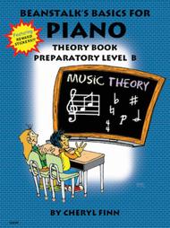 Beanstalk's Basics for Piano - Theory Book, Prep Level B