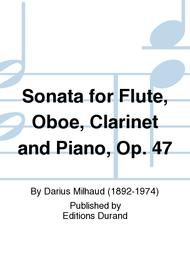 Sonata for Flute, Oboe, Clarinet and Piano, Op. 47