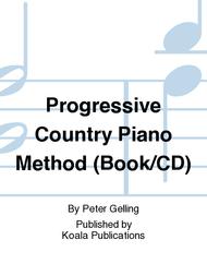 Progressive Country Piano Method (Book/CD)