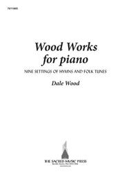 Wood Works for Piano