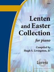 The Lenten and Easter Collection for Piano