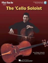 The Cello Soloist - Classic Solos for Cello and Piano