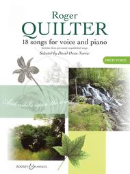 Roger Quilter - 18 Songs for Voice and Piano