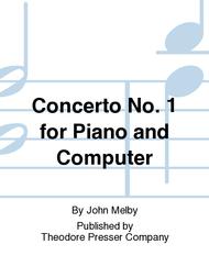 Concerto No. 1 For Piano And Computer