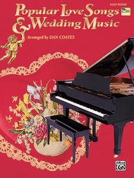 Popular Love Songs & Wedding Music - Easy Piano