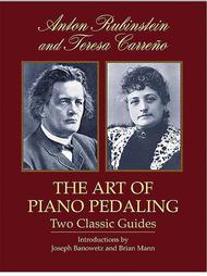 The Art of Piano Pedaling: Two Classic Guides