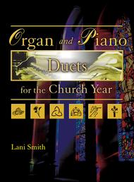 Organ and Piano Duets for the Church Year